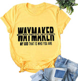 Women Way Maker Miracle Worker Promise Keeper T-Shirt Way Maker Shirt