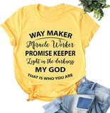 Wegbereiter, Wundertäter, Versprechenshalter, Licht in der Dunkelheit, mein Gott, das ist, wer du bist, T-Shirt
