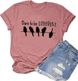 Dare to Be Different T-Shirt Damen Grafik T-Shirt
