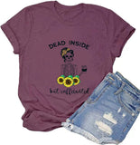 Women Dead Inside But Caffeinated Sunflower T-Shirt Skull Shirt for Women