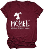 T-shirt à manches courtes et col rond pour femme Mombie se nourrit de caféine et de vin (vin rouge, XX-Large)