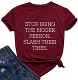 T-shirt Les femmes cessent d'être la plus grande personne qui coupe leurs pneus