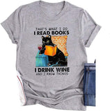 Damen Das ist, was ich tue. Ich lese Bücher. Ich trinke Wein und ich weiß Dinge. Katze. Vintage. Haustierliebhaber. T-Shirt