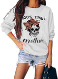 Damen Langarmshirt „100 % müde wie eine Mutter“ mit Totenkopf-Mom-Shirt