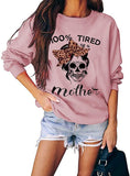 Damen Langarmshirt „100 % müde wie eine Mutter“ mit Totenkopf-Mom-Shirt