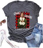 Damen OMG Santa I Know Him Lustiges Weihnachts-T-Shirt mit Weihnachtsmann-Motiv