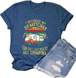 Women I Googled My Symptoms Turns Out I Just Need to Go Camping T-Shirt