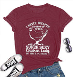 Women Funny Chicken Lady T-Shirt Women's Chicken Shirt