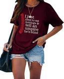 T-shirt de sport pour femmes, j'ai juste besoin de manger des hot-dogs et de dire à un arbitre qu'il est aveugle