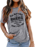 Funny Mom Shirts for Women I'll Put You in The Trunk Don?t Test Me Graphic Tees