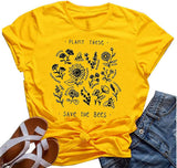 Women Plant These Save The Bees T-Shirt