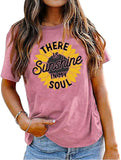 Sunflower T-Shirt Women There is Sunshine in My Soul Graphic Tees