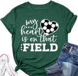 Women My Heart is on That Field Soccer Graphic T-Shirt