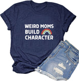 Women Weird Mom Builds Character Shirt Funny Graphic Shirt Mom Tank Top