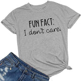 Fun Fact: I Don't Care T-Shirt für Frauen, lustiges Grafikshirt