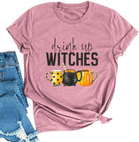 Drink Up Witches T-Shirt für Frauen Halloween Shirt