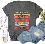 Grab Your Balls It's Canning Season Canning Tshirt for Women