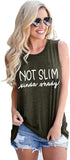 Women Not Slim Shirt Women Not Slim Tank Top