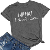 Fun Fact: I Don't Care T-Shirt für Frauen, lustiges Grafikshirt