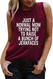 Femmes juste une maman normale essayant de ne pas élever un tas de Jerkfaces T-Shirt drôle maman chemise graphique