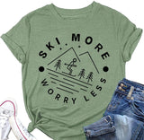 T-Shirt drôle pour femmes, ski, plus de soucis, moins