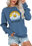 Seien Sie freundlich Shirt in der Welt, wo Sie alles sein können Sweatshirt