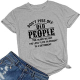 Frauen verärgern alte Leute nicht T-Shirt