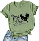 Women Rise and Shine Mother Cluckers Cute T-Shirt