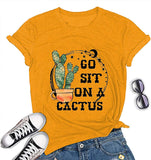Women Go Sit On A Cactus T-Shirt Funny Cactus Shirt