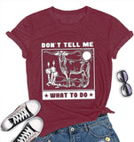 Les femmes ne me disent pas quoi faire T-shirt drôle de génisse chemise graphique de vache