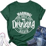 Warning The Girls are Drinking Again T-Shirt Day Drinking Shirt for Women