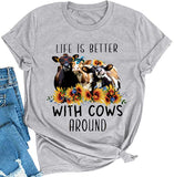 Women Life is Better with Cows Around T-Shirt Sunflower Cow Heifer T-Shirt