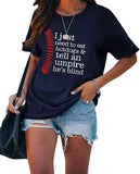 T-shirt de sport pour femmes, j'ai juste besoin de manger des hot-dogs et de dire à un arbitre qu'il est aveugle