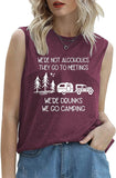 Funny Camper Drinking Tank Tops Women We're Drunks We Go Camping Shirt