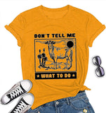 Les femmes ne me disent pas quoi faire T-shirt drôle de génisse chemise graphique de vache
