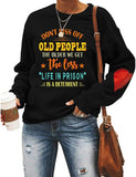 Women Long Sleeve with Heart Print Don't Piss Off Old People Sweatshirt Vintage Sweater