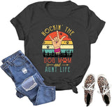 Damen Rockin' The Dog Mom and Tante Life T-Shirt