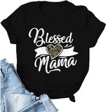 Women Blessed Mama T-Shirt Cute Mom Shirt