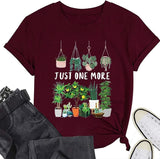 Femmes juste une plante de plus T-Shirt plante maman t-shirts plantes d'intérieur cadeau