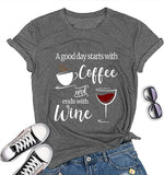 Women Coffee Wine Tee Shirt A Good Day Starts with Coffee & Ends with Wine T-Shirt