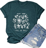 Women Plant These Save The Bees T-Shirt