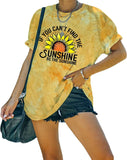 Women Be The Sunshine Tees If You Can't Find The Sunshine Be The Sunshine Tie Dye T-Shirt