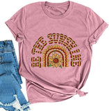 Women Be The Sunshine T-Shirt Sunflower Shirt
