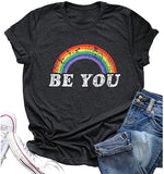 Damen Be You T-Shirt Regenbogen Shirt
