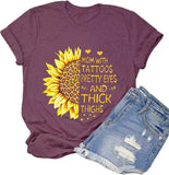 Women Mom with Tattoos Pretty Eyes and Thick Thighs Sunflower T-Shirt