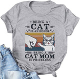 Frauen, die eine Katze sind, sind eine Ehre, eine Katzenmutter zu sein, ist unbezahlbar T-Shirt