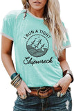 I Run A Tight Shipwreck Graphic Tshirt Short Sleeve Casual Funny Mom T-Shirt