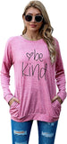 Be Kind Heart Gift Shirt Women Long Sleeve Kindness Fashion Blouse with Pockets