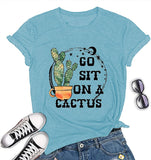 Women Go Sit On A Cactus T-Shirt Funny Cactus Shirt