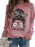 Women Funny Mom Sweatshirt Shirt